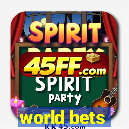 world bets